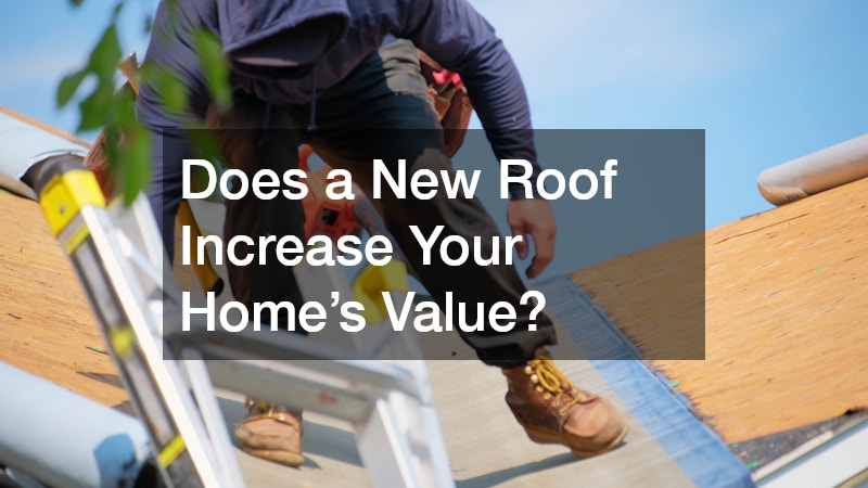 Does a New Roof Increase Your Home’s Value?